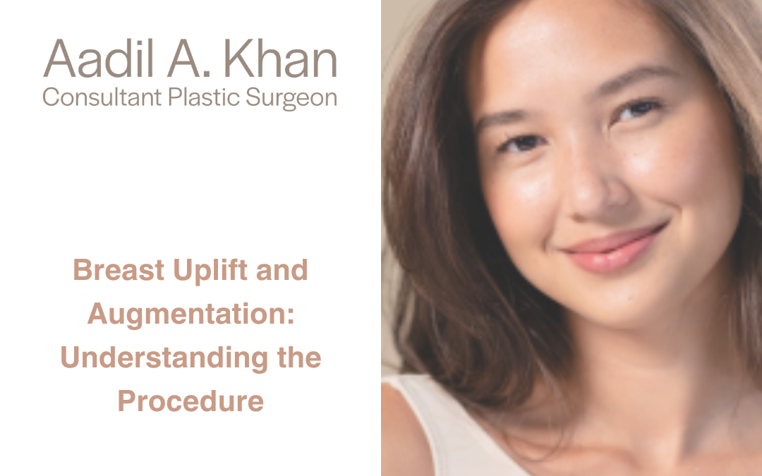 Breast Uplift and Augmentation: Understanding the Procedure