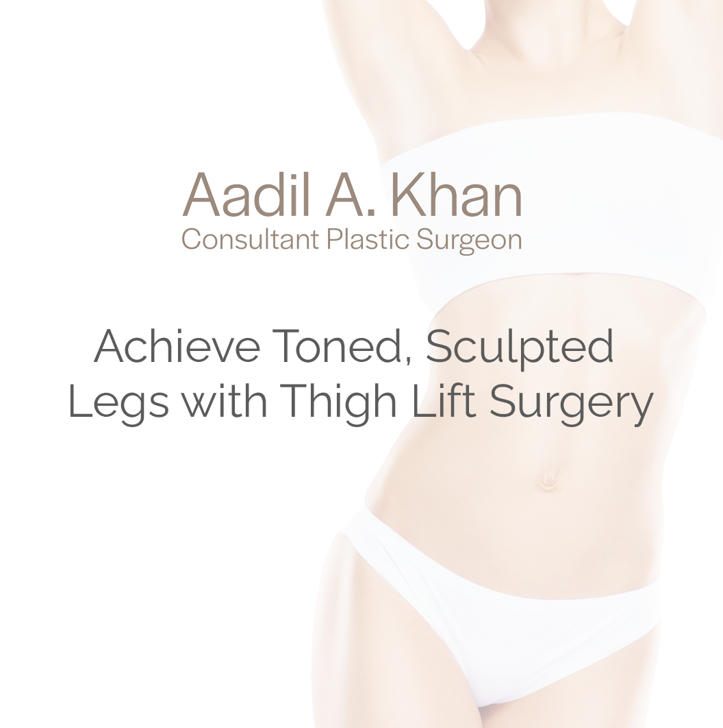 Achieve Toned, Sculpted Legs with Thigh Lift Surgery