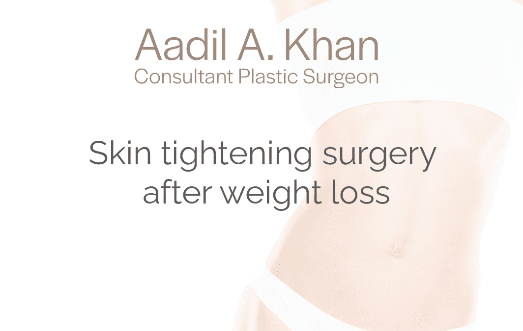 Skin Tightening After Weight Loss: Thigh Lift, Arm Lift, Tummy Tuck
