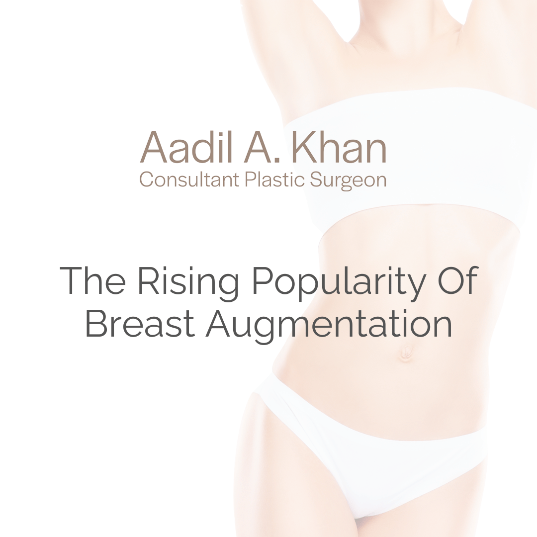 The rising popularity of breast augmentation