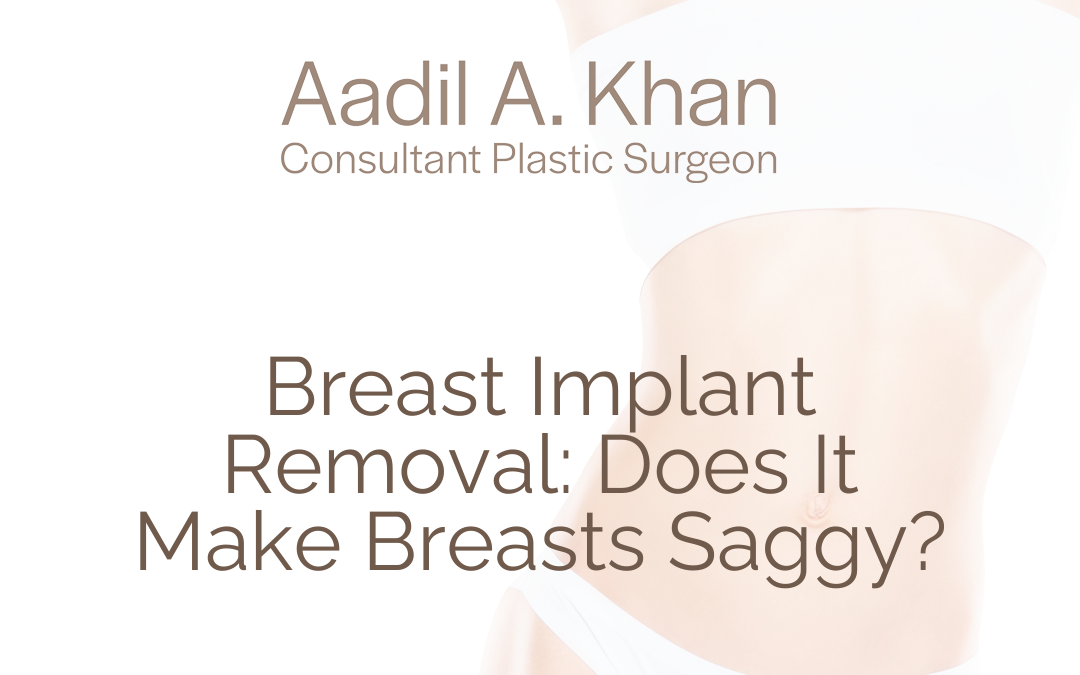 Breast Implant Removal: Does It Make Breasts Saggy?
