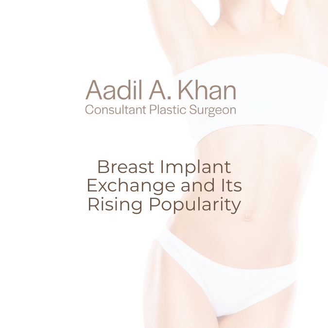 Breast implant exchange and its rising popularity