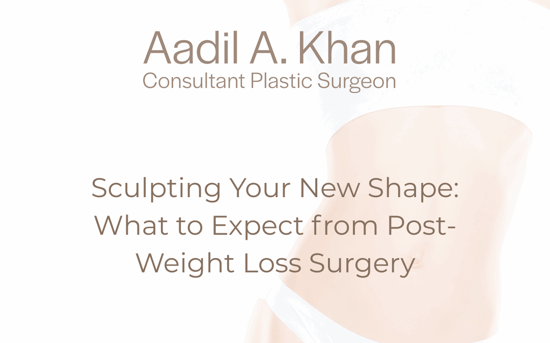 Sculpting Your New Shape: What to Expect from Post-Weight Loss Surgery