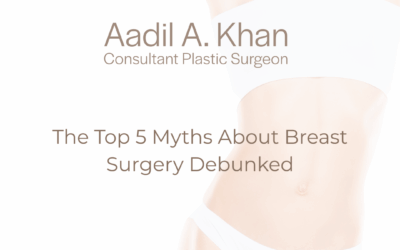 The Top 5 Myths About Breast Surgery Debunked